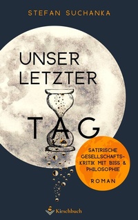 Abbildung von: Unser letzter Tag - Kirschbuch Verlag