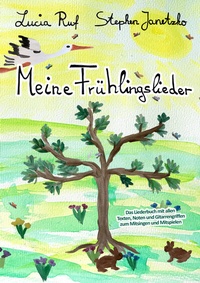 Abbildung von: Meine Frühlingslieder - Janetzko, Stephen