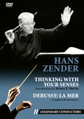 Cover: Hans Zender - Thinking with Your Senses (Legendary Conductors) - Monarda Music