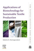 Cover: Applications of Biotechnology for Sustainable Textile Production - Woodhead Publishing