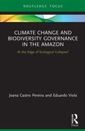 Cover: Climate Change and Biodiversity Governance in the Amazon - Routledge