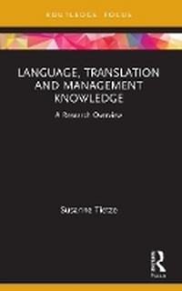 Enlarge image Cover: Language, Translation and Management Knowledge - Routledge