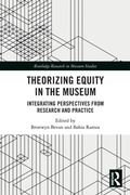 Cover: Theorizing Equity in the Museum - Routledge