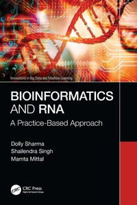Enlarge image Cover: Bioinformatics and RNA - CRC Press