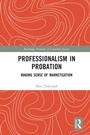 Cover: Professionalism in Probation - Routledge