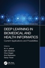Cover: Deep Learning in Biomedical and Health Informatics - CRC Press