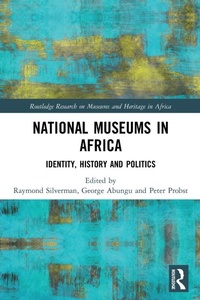 Enlarge image Cover: National Museums in Africa - Routledge