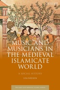 Cover: Music and Musicians in the Medieval Islamicate World - I.B. Tauris