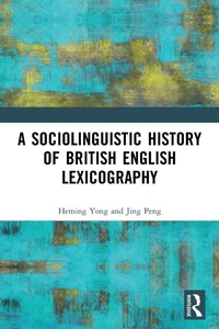Abbildung von: A Sociolinguistic History of British English Lexicography - Routledge