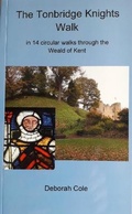 Cover: The Tonbridge Knights Walk - Hayesmoor Press