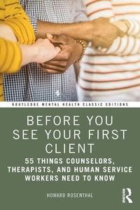 Enlarge image Cover: Before You See Your First Client - Routledge