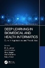 Cover: Deep Learning in Biomedical and Health Informatics - CRC Press