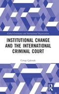 Cover: Institutional Change and the International Criminal Court - Routledge
