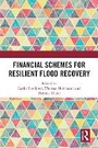 Cover: Financial Schemes for Resilient Flood Recovery - Routledge
