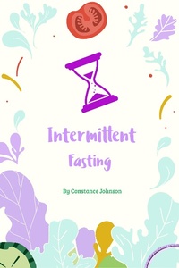 Enlarge image Cover: Intermittent Fasting - Constance Johnson