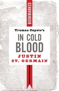 Abbildung von: Truman Capote's In Cold Blood: Bookmarked - Ig Publishing
