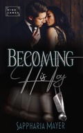 Cover: Becoming His Toy (Mind Games, #1) - Eidyllio Publishing