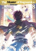Cover: The Master of Ragnarok & Blesser of Einherjar: Volume 8 - J-Novel Club