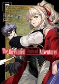 Cover: The Unwanted Undead Adventurer: Volume 7 - J-Novel Club
