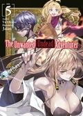 Cover: The Unwanted Undead Adventurer: Volume 5 - J-Novel Club