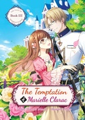 Cover: The Temptation of Marielle Clarac - J-Novel Heart