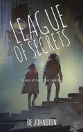 Cover: League of Secrets - Gazebo Bookworks