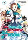 Cover: My Next Life as a Villainess: All Routes Lead to Doom! Volume 4 (Light Novel) - J-Novel Heart