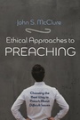 Cover: Ethical Approaches to Preaching - Wipf and Stock Publishers