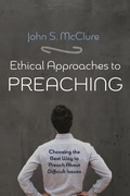 Cover: Ethical Approaches to Preaching - Wipf and Stock Publishers