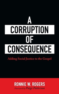 Enlarge image Cover: A Corruption of Consequence - Wipf & Stock Publishers