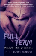 Cover: Full Term - Elowen Press