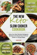 Cover: The New Keto Slow Cooker Cookbook - Linda Walker