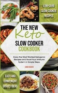 Cover: The New Keto Slow Cooker Cookbook - Linda Walker