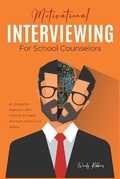 Cover: Motivational Interviewing for School Counselors - Marini Publishing