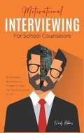 Cover: Motivational Interviewing for School Counselors - Marini Publishing
