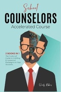 Cover: School Counselors Accelerated Course [2 in 1] - Marini Publishing