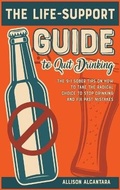 Bild: The Life-Support Guide to Quit Drinking - Tommaso Pedruzzi
