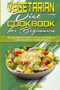 Cover: Vegetarian Diet Cookbook for Beginners - Judie Mitchell