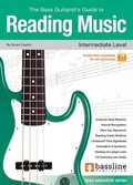 Cover: The Bass Guitarist's Guide to Reading Music - Intermediate Level - Bassline Publishing