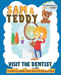 Enlarge image Cover: Sam and Teddy Visit the Dentist - The Life Graduate