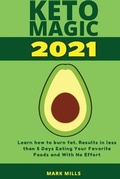 Cover: Keto Magic 2021 - Grow Rich LTD