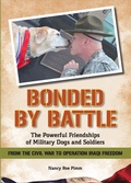Cover: Bonded By Battle: The Powerful Friendships of Military Dogs And Soldiers, From the Civil War to Operation Iraqi Freedom - Quindaro Press