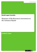Cover: Elements of Bio-Resources Assessment in the Solomon Islands - GRIN Verlag
