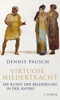 Abbildung von: Virtuose Niedertracht - C.H.BECK