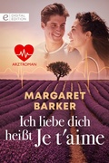 Cover: Ich liebe dich hei&szlig;t Je t'aime - CORA Verlag