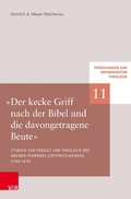 Cover: &raquo;Der kecke Griff nach der Bibel und die davongetragene Beute&laquo; - Vandenhoeck & Ruprecht