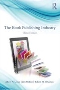 Cover: The Book Publishing Industry - Routledge