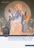Cover: Marienerscheinungen in Paris - Schnell & Steiner