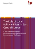 Abbildung von: The Role of Local Political Elites in East Central Europe - Budrich Academic Press