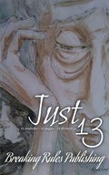 Cover: Just 13 - Breaking Rules Publishing Europe